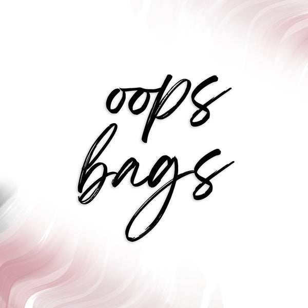 OOPS BAGS